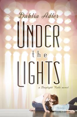 Under the Lights: A Daylight Falls Novel (2)