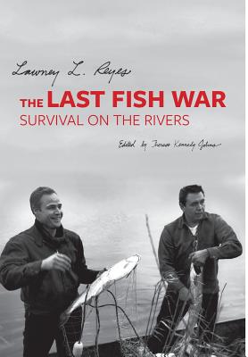 The Last Fish War: Survival on the Rivers Image for The Last Fish War: Survival on the Rivers