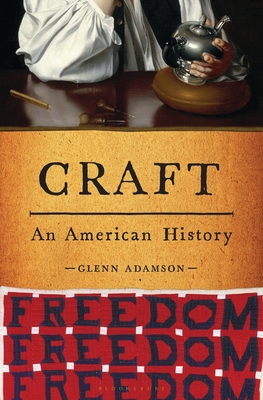 Image for Craft: An American History