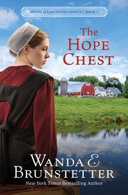 The Hope Chest (Brides of Lancaster County, 4)