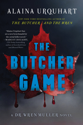 Butcher Game: A Dr. Wren Muller Novel