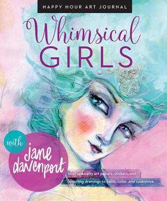 Image for Whimsical Girls (Happy Hour Art Journal)