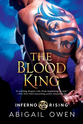 The Blood King (Inferno Rising, 2)