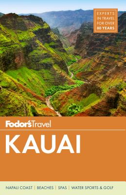 Fodor's Kauai (Full-color Travel Guide)