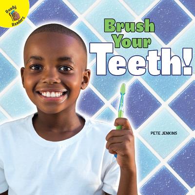 Brush Your Teeth! (Let's Learn)