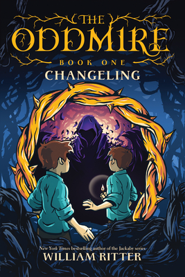 The Oddmire, Book 1: Changeling (The Oddmire, 1)
