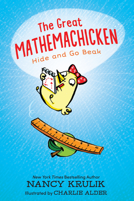 Image for The Great Mathemachicken 1: Hide and Go Beak The Great Mathemachicken 1: Hide and Go Beak