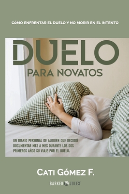 Duelo para Novatos (Spanish Edition)