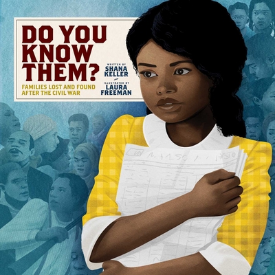 Do You Know Them: Families Lost and Found After the Civil War