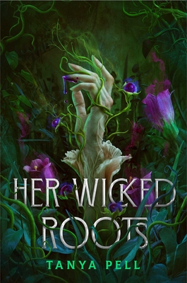 Her Wicked Roots