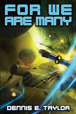 FOR WE ARE MANY BOOK 2 OF THE BOBIVERSE