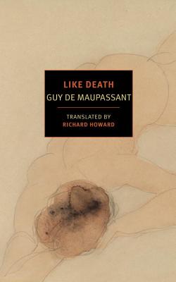 Like Death [NYRB Classics Original]