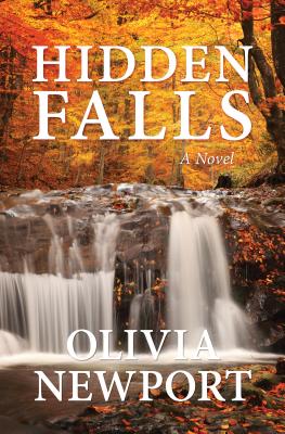 Hidden Falls [Paperback] Newport, Olivia