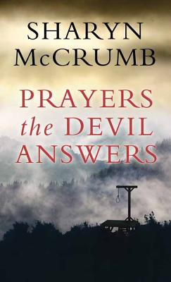 Prayers the Devil Answers
