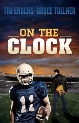 On the Clock (Morgan James Fiction)