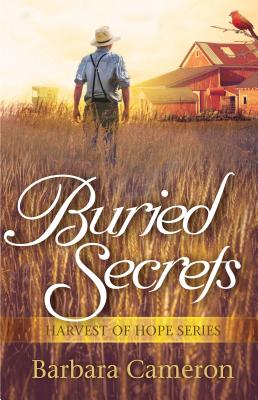 BURIED SECRETS: HARVEST OF HOPE SERIES