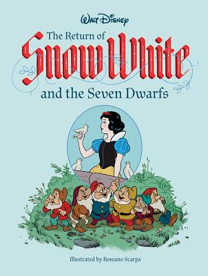 The Return Of Snow White And The Seven Dwarfs