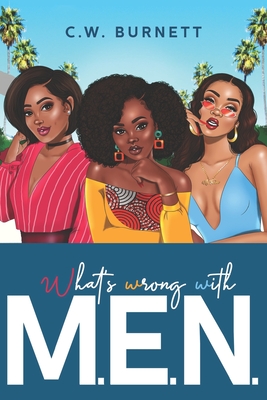 What's Wrong With M.E.N.