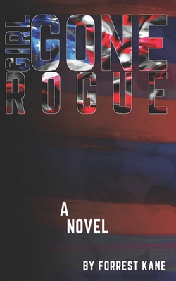 Girl Gone Rogue