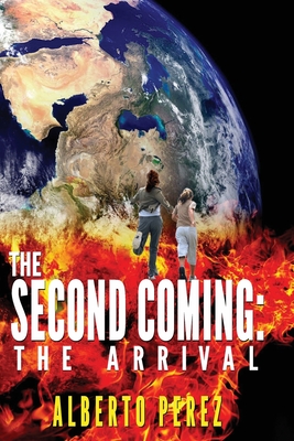 Second Coming: The Arrival