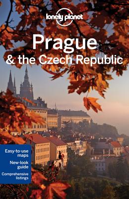 Image for Lonely Planet Prague & the Czech Republic (Travel Guide) Lonely Planet Prague & the Czech Republic (Travel Guide)