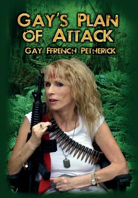 Gay's Plan of Attack