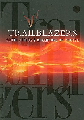 Trailblazers;South Africa's Champions of Change