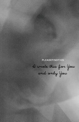 Image for I Wrote This For You and Only You I Wrote This For You and Only You