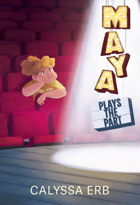 Image for Maya Plays the Part Maya Plays the Part