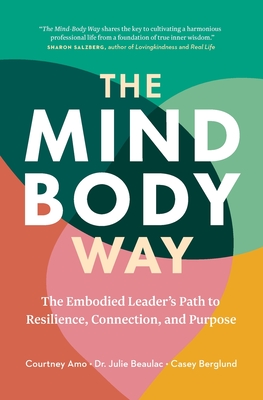 The Mind Body Way