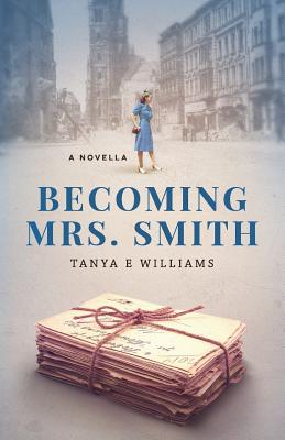Becoming Mrs. Smith (The Smith Family Series)
