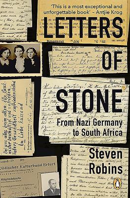 Letters of Stone: From Nazi Germany to South Africa