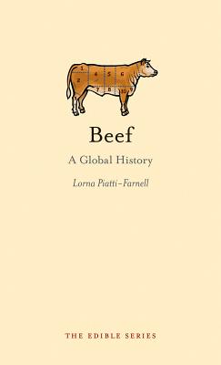 Beef: A Global History (Edible)