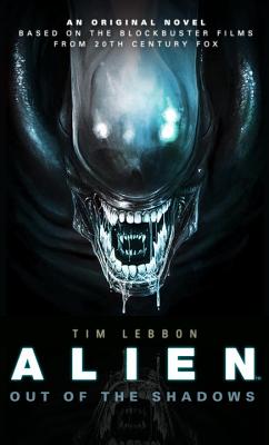 Image for Out of the Shadows (Alien)