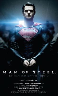 Image for Man of Steel: The Official Movie Novelization Man of Steel: The Official Movie Novelization