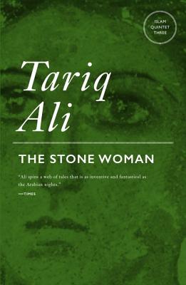 Image for The Stone Woman: A Novel (The Islam Quintet)