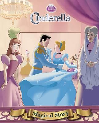 Disney Princess Cinderella Magical Story [Hardcover] [Jan 01, 2012] Disney