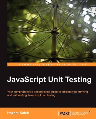 JavaScript Unit Testing [Paperback] Hazem Saleh