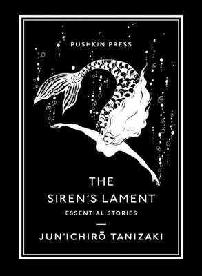 Siren's Lament: Essential Stories