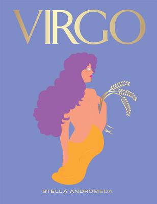 Image for Virgo: Harness the Power of the Zodiac (astrology, star sign) (HG Seeing Stars) Virgo: Harness the Power of the Zodiac (astrology, star sign) (HG Seeing Stars)
