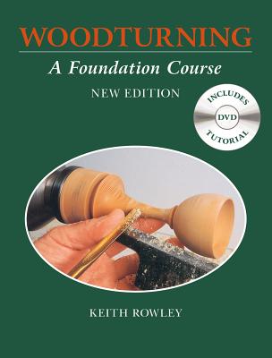 Image for Woodturning: A Foundation Course includes DVD Tutorial