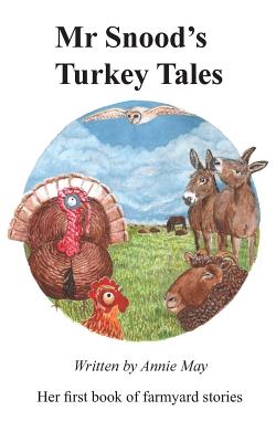 Mr Snood's Turkey Tales Image for Mr Snood's Turkey Tales