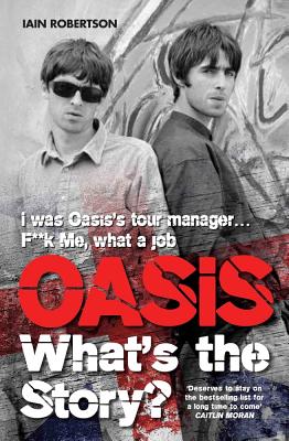 Image for Oasis: What's The Story?