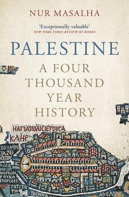 Palestine; A Four Thousand Year History