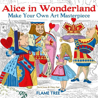 Alice in Wonderland (Art Colouring Book): Make Your Own Art Masterpiece (Colouring Books)