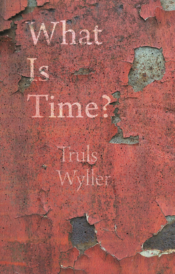 What Is Time: An Enquiry