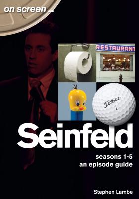 Seinfeld - Seasons 1 to 5: An Episode Guide (On Screen)