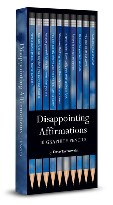 Chronicle Books Disappointing Affirmations Pencils