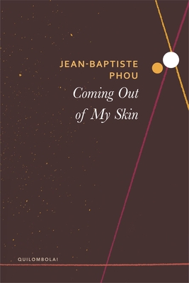 Coming Out of My Skin (Quilombola)