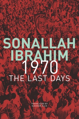 Image for 1970: The Last Days (The Arab List) 1970: The Last Days (The Arab List)